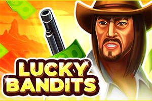 lucky bandits